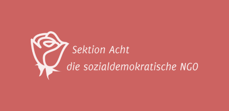 Sektion Acht - die sozialdemokratische NGO